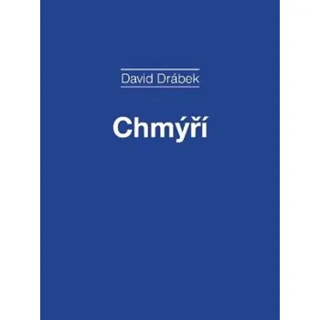 Kniha Chmýří - David Drábek