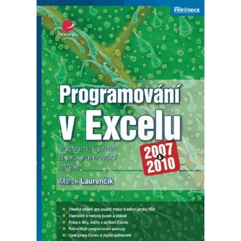 Kniha Programování v Excelu 2007 a 2010 - Marek Laurenčík