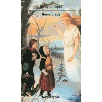 Kniha Noční práce - Jáchym Topol