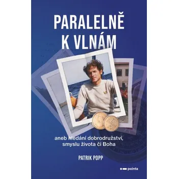 Kniha Paralelně k vlnám - Patrik Popp