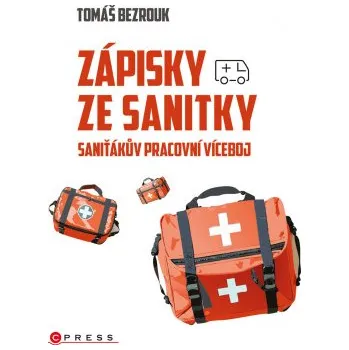 Kniha Zápisky ze sanitky - Tomáš Bezrouk