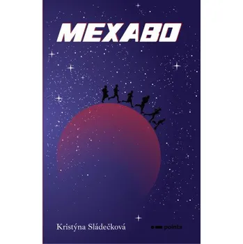 Kniha Mexabo - Kristýna Sládečková