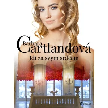 Kniha Jdi za svým srdcem - Barbara Cartlandová