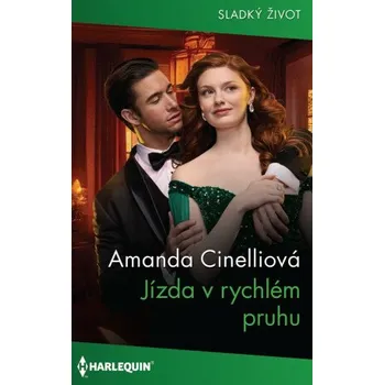 Kniha Jízda v rychlém pruhu - Amanda Cinelliová