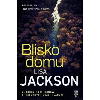 Blisko domu Lisa Jackson