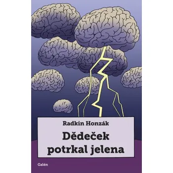 Kniha Dědeček potrkal jelena - Radkin Honzák