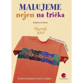 Kniha Malujeme nejen na trička - Kateřina Konířová