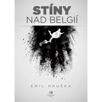 Kniha Stíny nad Belgií - Emil Hruška