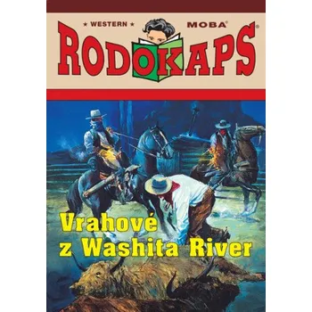 Kniha Vrahové z Washita River - William Scott