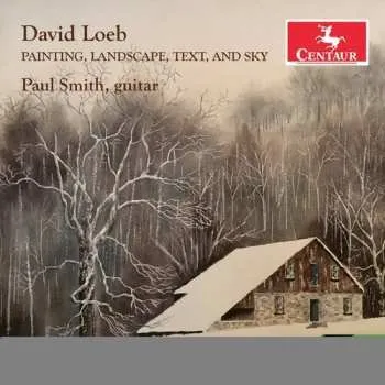 Zahraniční hudba CD David Loeb: Painting, Landscape, Text And Sky 2021