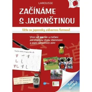 Kniha Začínáme s japonštinou - Éditions Larousse