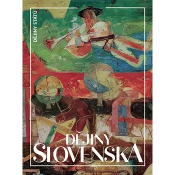 Kniha Dějiny Slovenska - Dušan Kováč