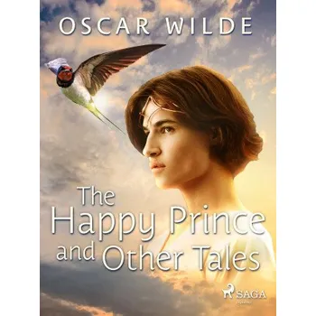 Kniha The Happy Prince and Other Tales - Oscar Wilde