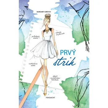 Kniha Totálne šik 2 - Prvý strih - Margaret Gurevich