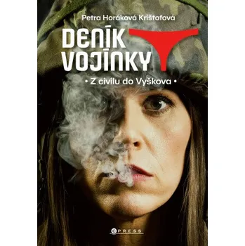Kniha Deník vojínky - Petra Horáková Krištofová [E-kniha]