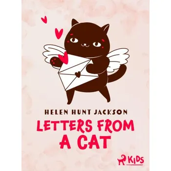 Kniha Letters from a Cat - Helen Hunt Jackson