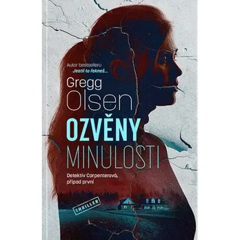 Kniha Ozvěny minulosti - Gregg Olsen
