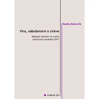 Kniha Víra, náboženství a církve - Radim Bačuvčík