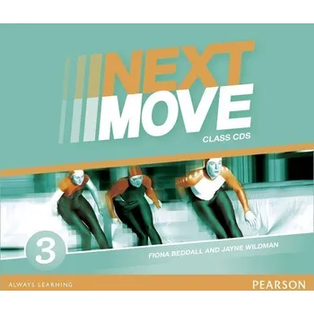 Anglický jazyk Next Move 3 Class Audio CDs