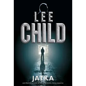 Kniha Jatka - Lee Child