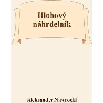 Kniha Hlohový náhrdelník - Aleksander Nawrocki