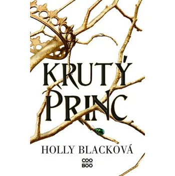Kniha Krutý princ - Holly Black