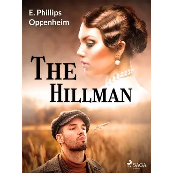 Kniha The Hillman - Edward Phillips Oppenheim