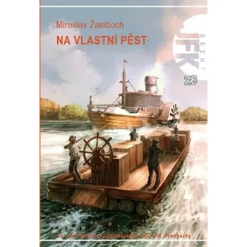 Kniha JFK 028 Na vlastní pěst - Miroslav Žamboch