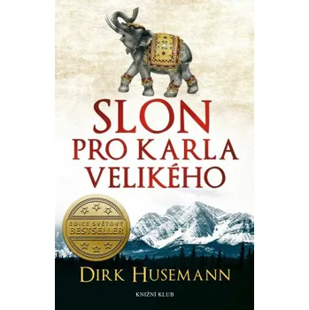 Kniha Slon pro Karla Velikého - Dirk Husemann