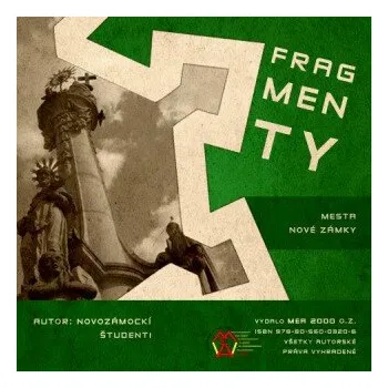 Kniha Fragmenty mesta Nové Zámky - Novozámockí študenti