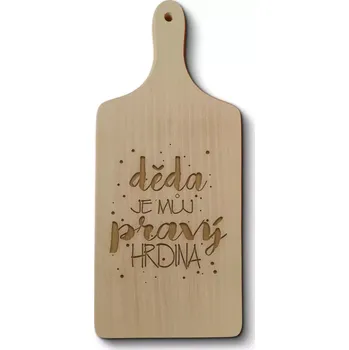 Kuchyňské prkénko Sablio Prkénko Děda je můj pravý hrdina