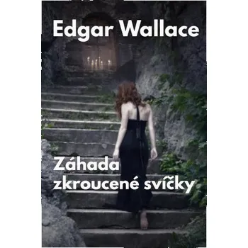 Kniha Záhada zkroucené svíčky - Edgar Wallace