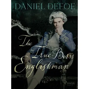 Kniha The True-Born Englishman - Daniel Defoe