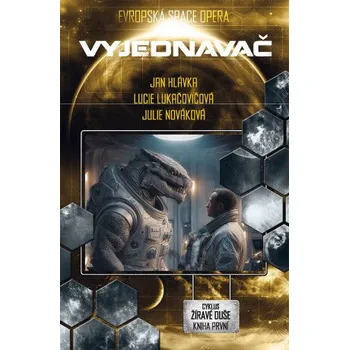 Kniha Vyjednavač - Jan Hlávka, Julie Nováková, Lucie Lukačovičová