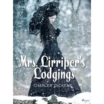 Kniha Mrs. Lirriper's Lodgings - Charles Dickens