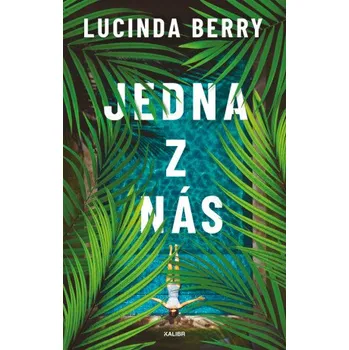 Kniha Jedna z nás - Lucinda Berry