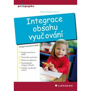 Kniha Integrace obsahu vyučování - Alena Rakoušová