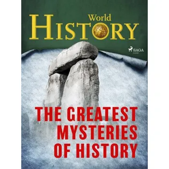 Kniha The Greatest Mysteries of History - World History