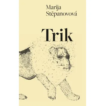 Kniha Trik - Marija Stěpanovová