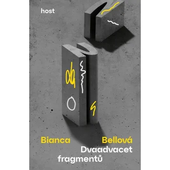 Kniha Dvaadvacet fragmentů - Bianca Bellová
