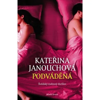 Kniha Podváděná - Kateřina Janouchová