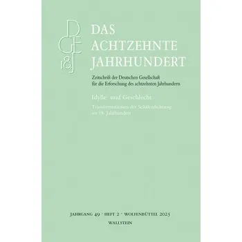 Das achtzehnte Jahrhundert - Eichhorn, Kristin