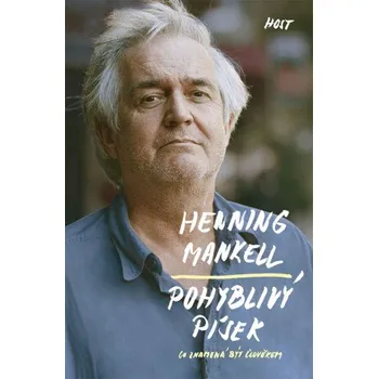 Pohyblivý písek - Henning Mankell
