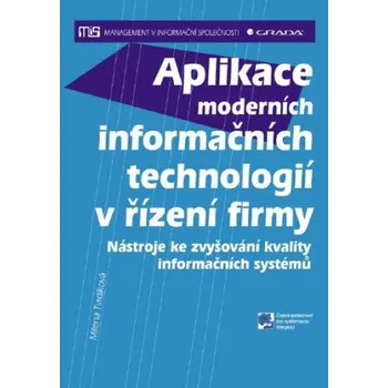 Kniha Aplikace moderních informačních technologií v řízení firmy - Milena Tvrdíková