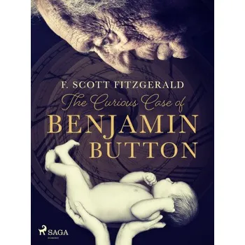 Kniha The Curious Case of Benjamin Button - F. Scott Fitzgerald