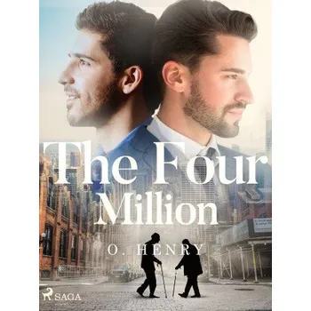 Kniha The Four Million - O. Henry