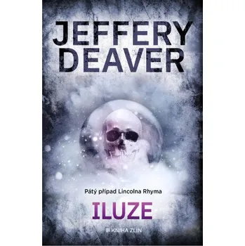 Kniha Iluze - Jeffery Deaver