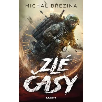 Kniha Zlé časy - Michal Březina