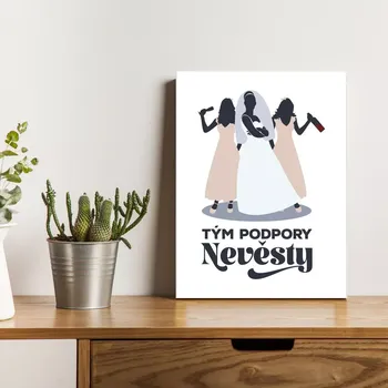 Plechová cedule Sablio Dárková cedulka Tým podpory nevěsty: 30x40 cm