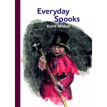 Kniha Everyday Spooks (Bubáci pro všední den) - Karel Michal